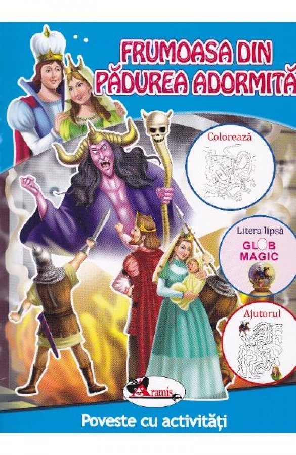 Frumoasa din padurea adormita - Poveste cu activitati (7-10 ani)