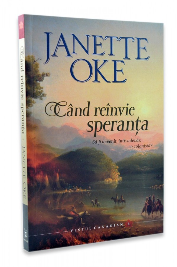 Cand reinvie speranta, Janette Oke 