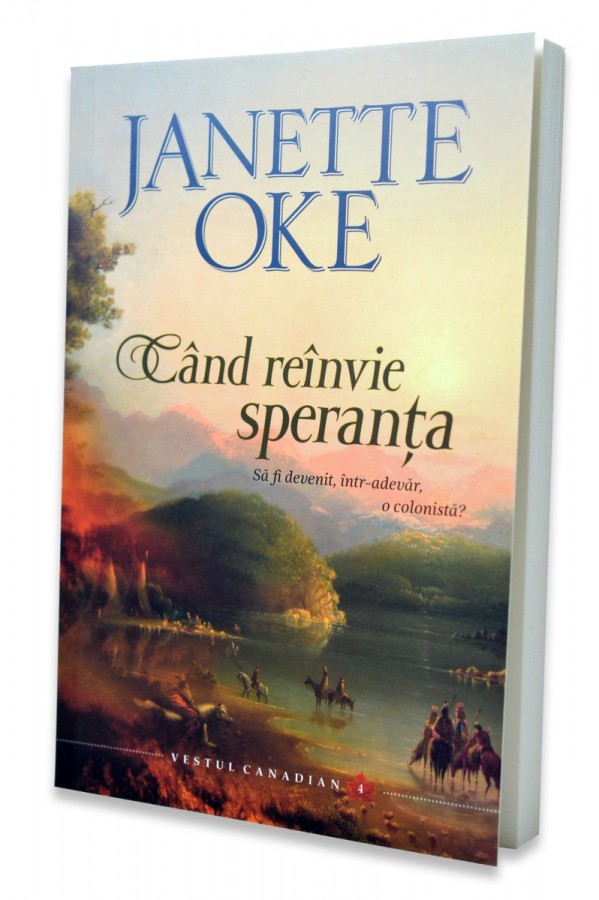 Cand reinvie speranta, Janette Oke 
