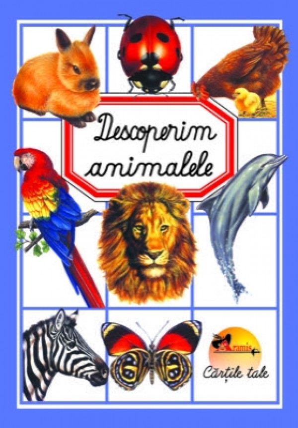 Descoperim animalele - Enciclopedie pentru copii (7+ ani)