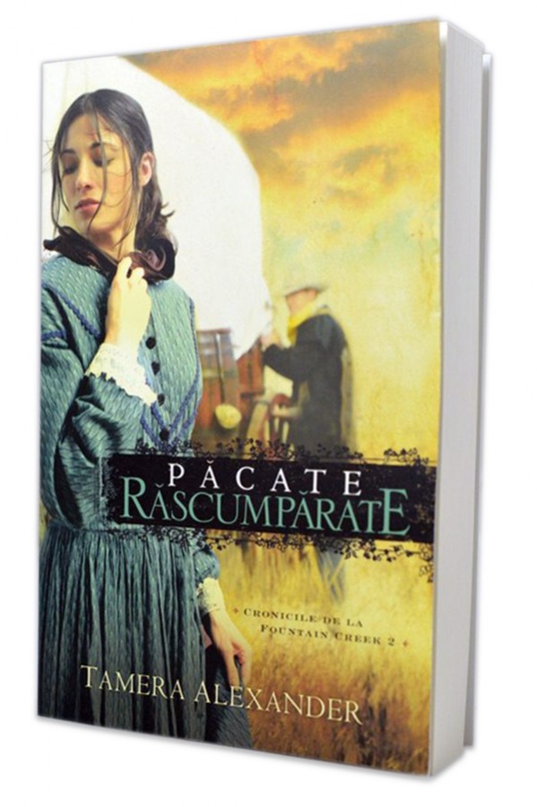 Păcate răscumpărate de Tamera Alexander