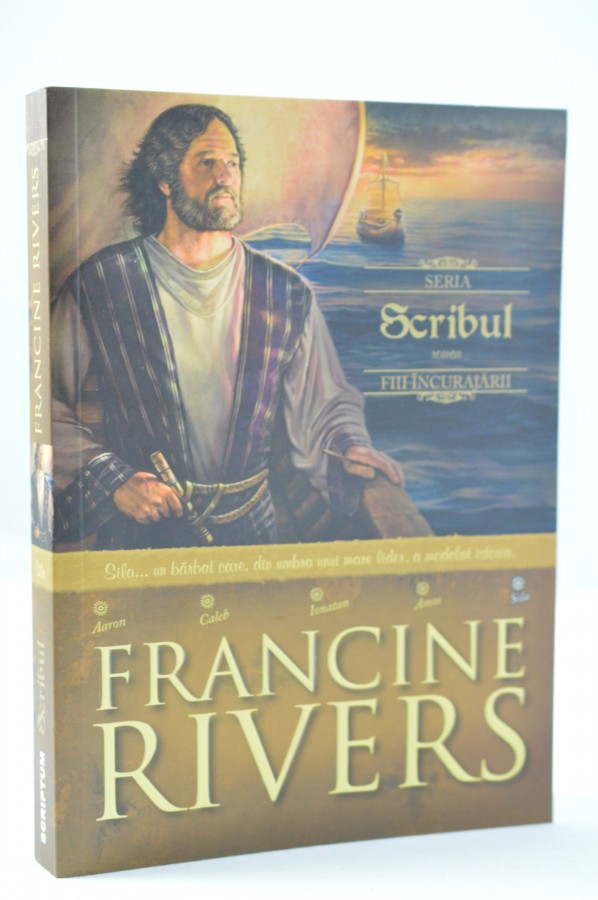 Scribul de Francine Rivers