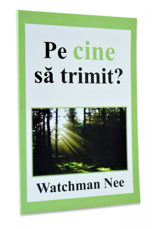 Pe cine sa trimit