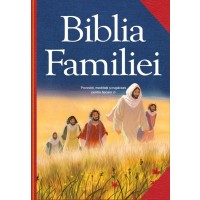Biblia Familiei - Biblia pentru copii