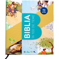 Biblia în 100 de teme - Biblia pentru copii