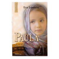 Paula din Valea Waldenziei, povestiri crestine pentru copii