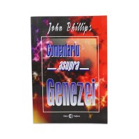 Comentariu biblic asupra Genezei de John Phillips