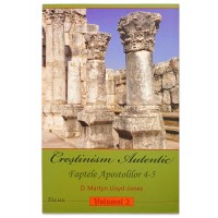 Crestinism autentic - vol.2 