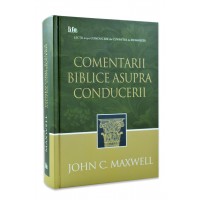 Comentarii biblice asupra conducerii de John C. Maxwell