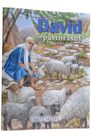 David – păstorașul - Poveste pentru copii
