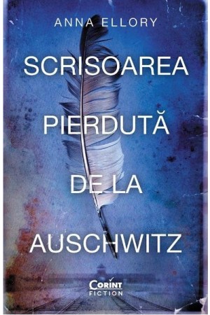 Scrisoarea pierduta de la Auschwitz