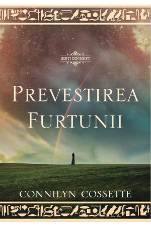 Prevestirea furtunii (Seria Ieșiți din Egipt, vol 2)  - Roman