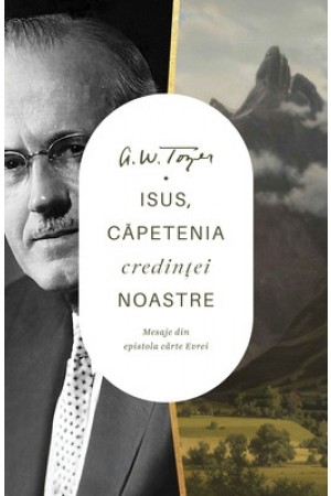 Isus, Capetenia credintei noastre