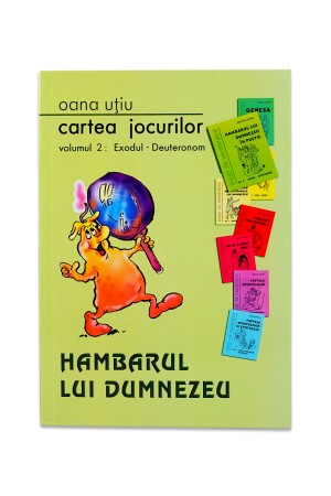 Cartea jocurilor - Volumul 2: Hambarul lui Dumnezeu - Jocuri crestine pentru copii