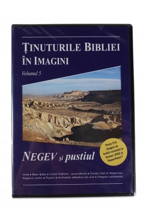 Tinuturile Bibliei in imagini - Negev si Pustiul (vol. 5)