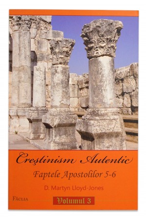 Crestinism autentic vol.3   
