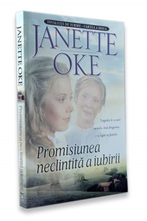 Promisiunea neclintita a iubirii, Janette Oke