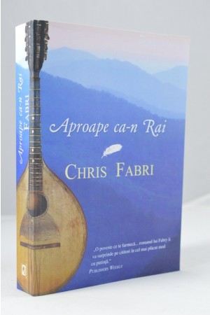 Aproape ca-n Rai - (Roman crestin)