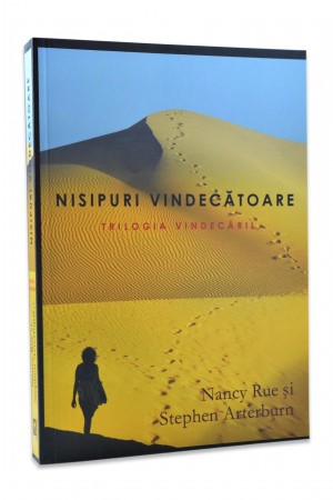 Nisipuri vindecătoare. Seria Trilogia vindecarii vol.3 