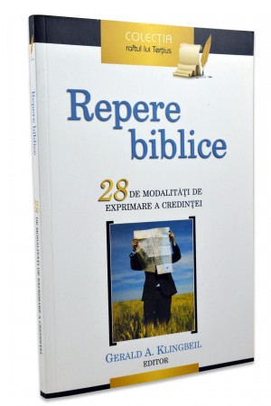Repere Biblice de Gerald A. Klingbeil