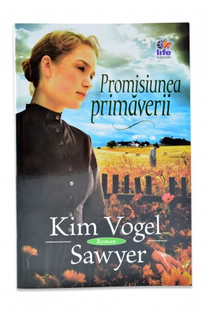Promisiunea primaverii de Kim Vogel Sawyer