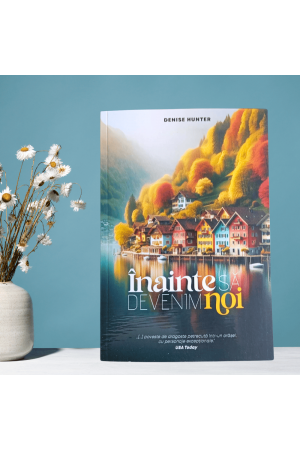 Înainte să devenim noi - roman creștin