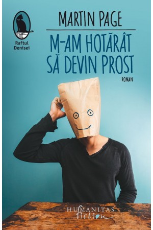 M-am hotărât să devin prost - roman