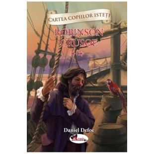 Robinson Crusoe, Vol. 2 - Roman pentru copii (7+ ani)