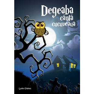 Degeaba canta cucuveaua - Roman crestin