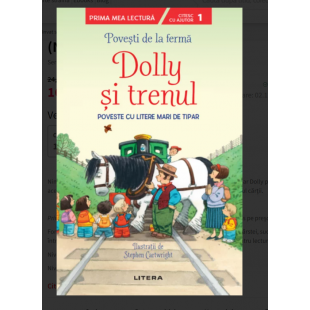Povesti de la ferma Dolly si trenul - Poveste cu litere mari de tipar