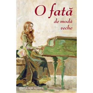 O fată de modă veche