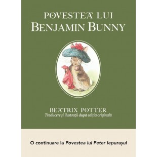 Povestea lui Benjamin Bunny - Povestiri pentru copii