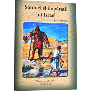 Niv.2 Vol.7 – Samuel și împărații lui Israel - Scoala Duminicala