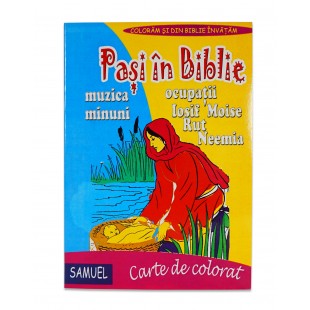 Pasi in Biblie - Carte biblica de colorat