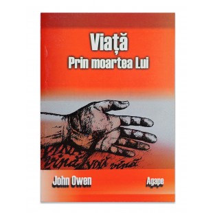Viata prin moartea Lui, John Owen