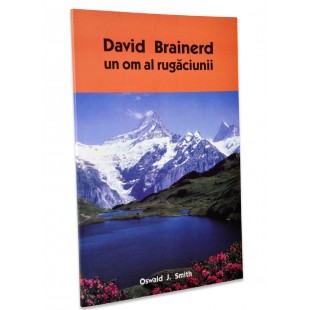 David Brainerd un om al rugăciunii de Oswald J. Smith