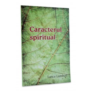 Caracterul spiritual de Lance Lambert