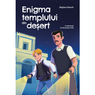 Enigma templului din deşert - Povestiri pentru copii