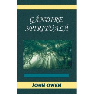 Gandire spirituala - John Owen