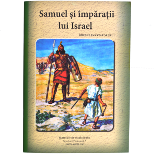 Niv.2 Vol.7 – GHID Samuel și împărații lui Israel - Scoala Duminicala