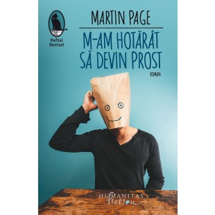 M-am hotărât să devin prost - roman