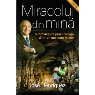 Miracolul din mină de José Henríquez 