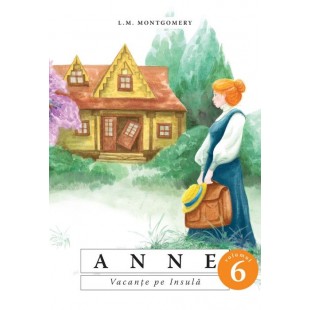 Anne. Vacanțe pe Insulă - vol. 6