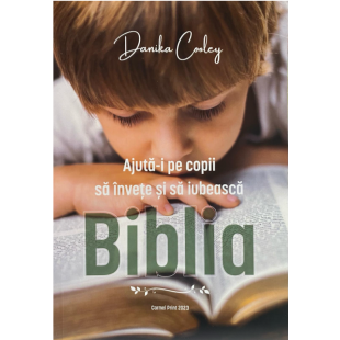 Ajută-i pe copii să învețe și să iubească Biblia
