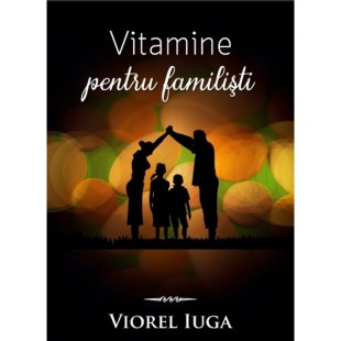 Vitamine pentru familisti
